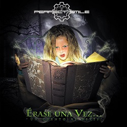 PERFECT SMILE (Spain) / Erase Una Vez... - Un Cuento Al Reves -