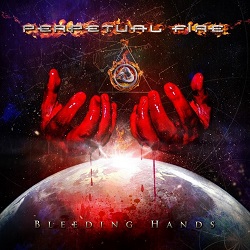 PERPETUAL FIRE (Italy) / Bleeding Hands