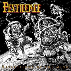 PESTILENCE (Netherlands) / Reflections Of The Mind