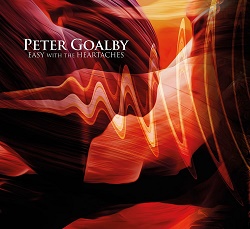 PETER GOALBY (UK) / Easy With The Heartaches