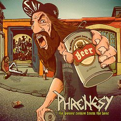 PHRENESY (Brazil) / The Power Comes From The Beer