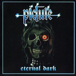 PICTURE (Netherlands) / Eternal Dark + 2