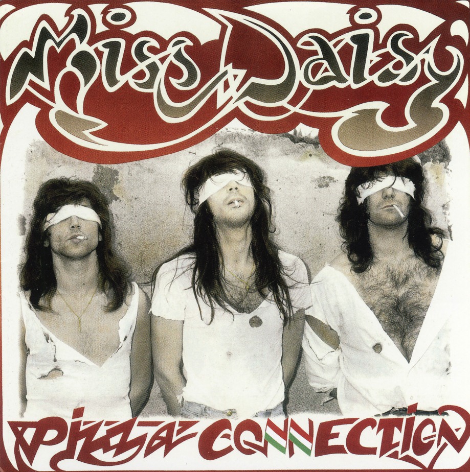 MISS DAISY (Italy) / Pizza Connection + 6