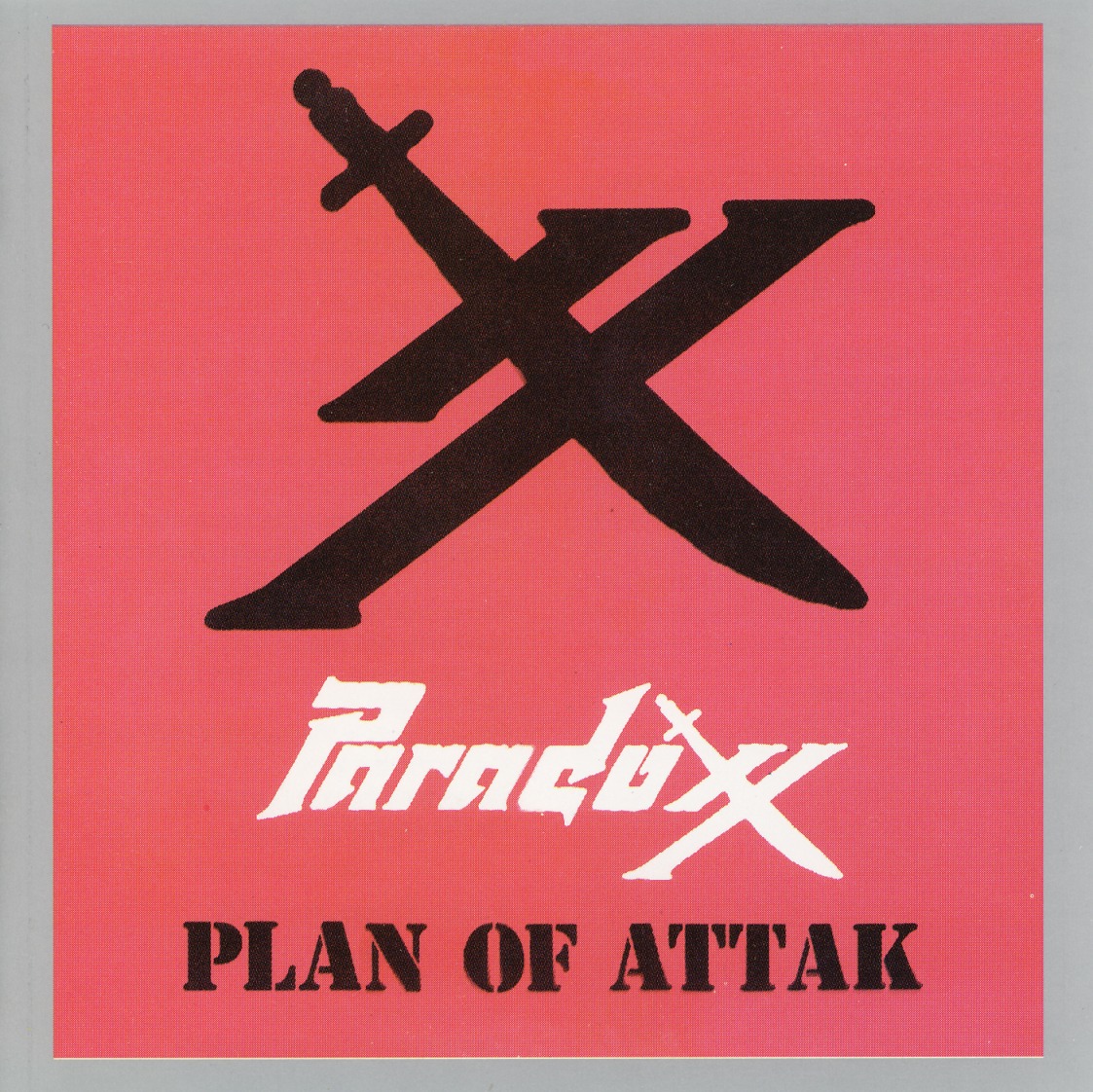 PARADOXX (US) / Plan Of Attak (collector's item)