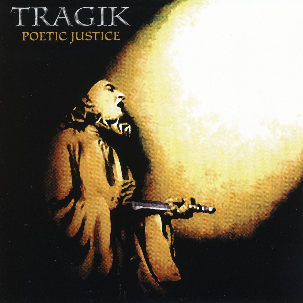 TRAGIK (US) / Poetic Justice