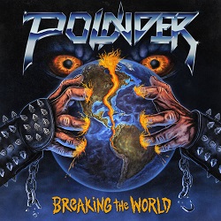 POUNDER (US) / Breaking The World