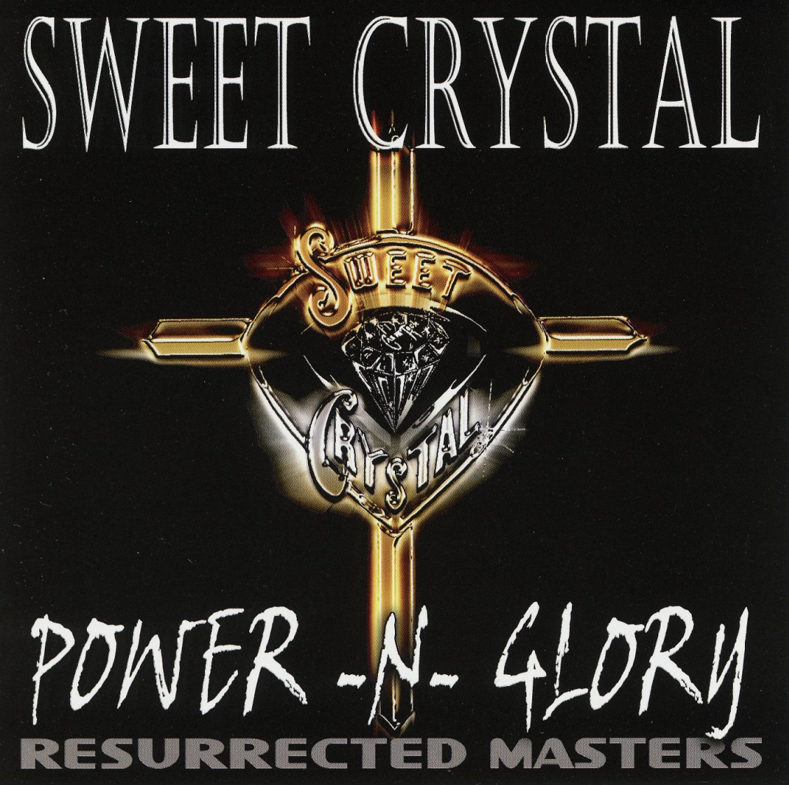 SWEET CRYSTAL / Power-N-Glory