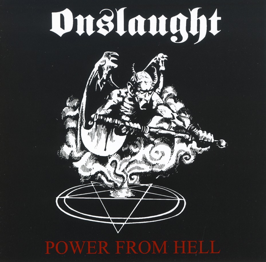 ONSLAUGHT (UK) / Power From Hell