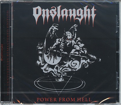 ONSLAUGHT (UK) / Power From Hell + 2 (25th anniversary remastered edition)