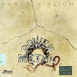 POWER METAL (Indonesia) / Power Mission