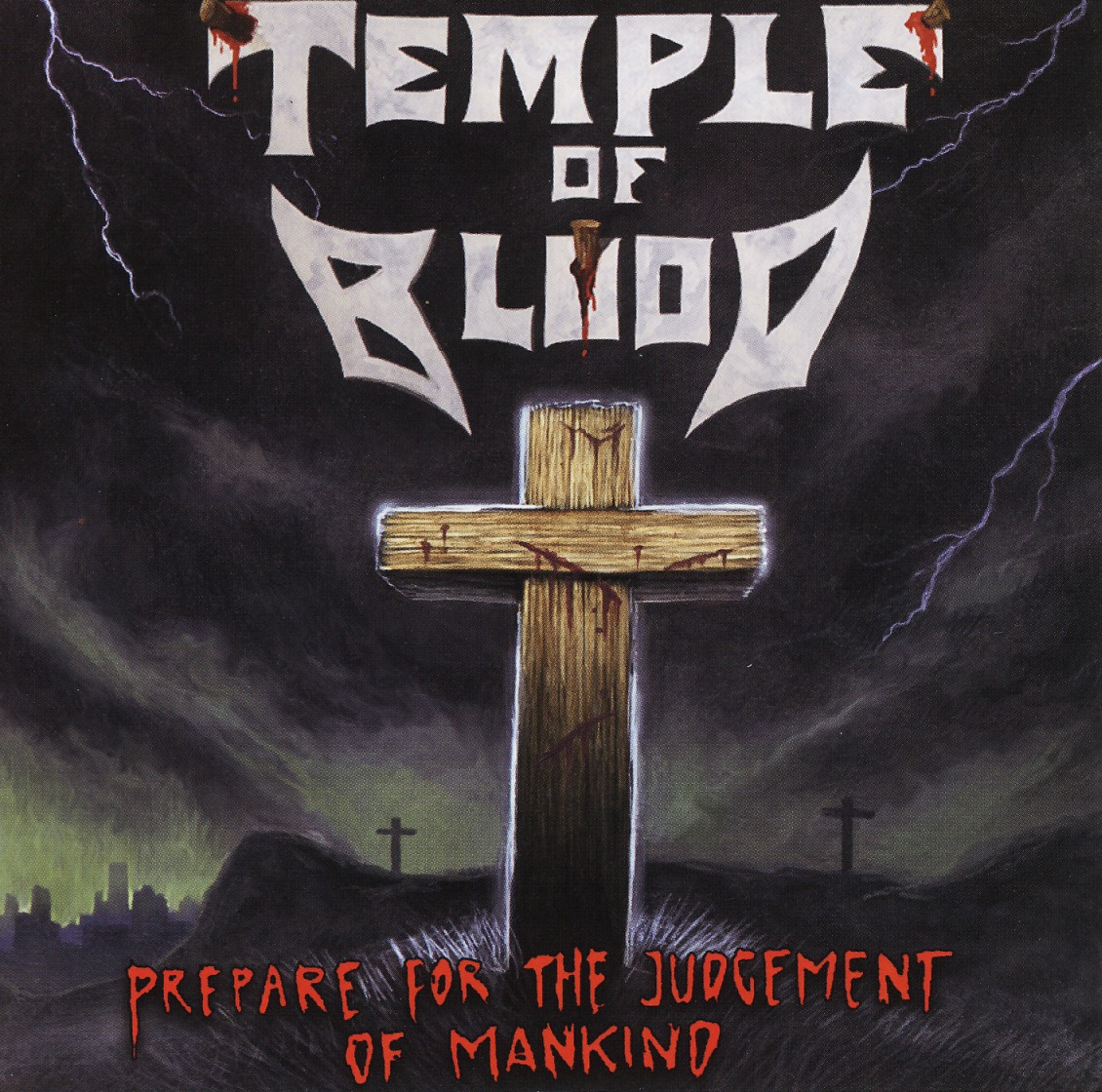 TEMPLE OF BLOOD (US) / Prepare For The Judgement Of Mankind