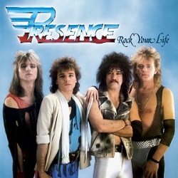 PRESENCE (France) / Rock Your Life + 6