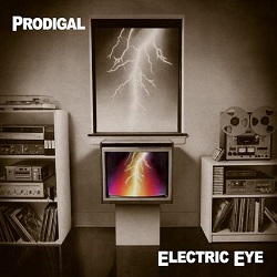 PRODIGAL (US) / Electric Eye (2CD)