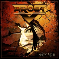 PROST (International) / Believe Again