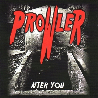 PROWLER (US/South Carolina) / After You