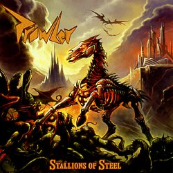 PROWLER (Germany) / Stallions Of Steel