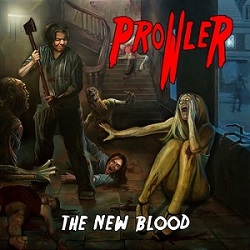 PROWLER (US/South Carolina) / The New Blood