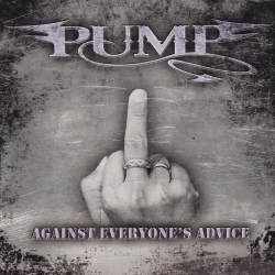 PUMP (Germany) / Against Everyone's Advice