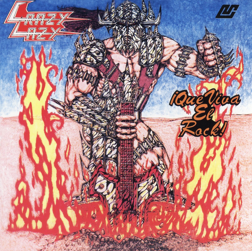 CRAZY LAZY (Mexico) / Que Viva El Rock! (collector's item)