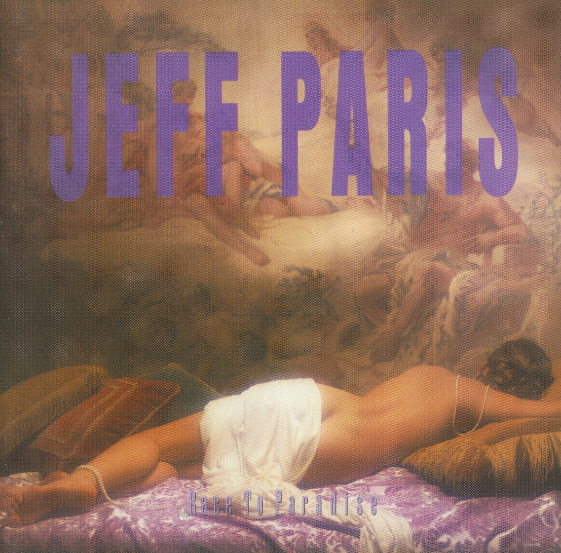 JEFF PARIS (US) / Race To Paradise (collector's item)