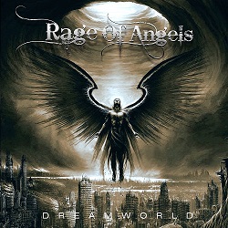 RAGE OF ANGELS (UK) / Dreamworld