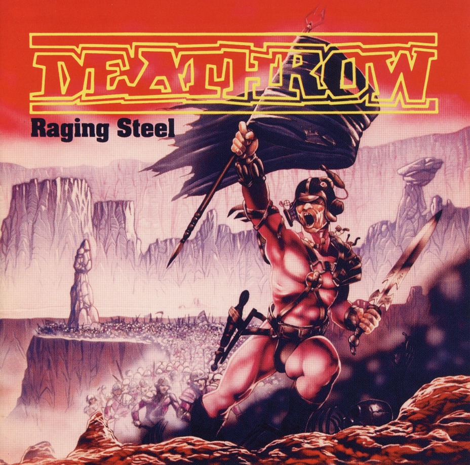 DEATHROW (Germany) / Raging Steel + 5