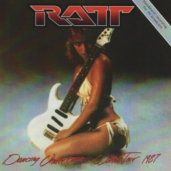 RATT (US) / Dancing Undercover World Tour 1987 (collector's item)