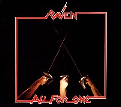 RAVEN (UK) / All For One + 5 (2017 reissue)