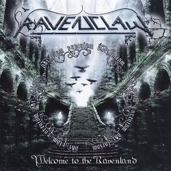 RAVENCLAW (Slovakia) / Welcome To The Ravenland