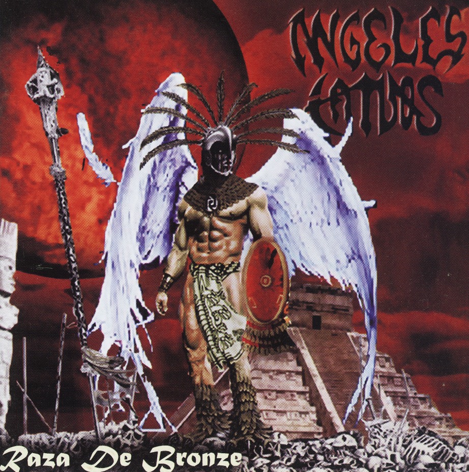 ANGELES CAIDOS (Mexico) / Raza De Bronce