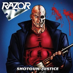 RAZOR (Canada) / Shotgun Justice + 6 (Brazil edition with slipcase)