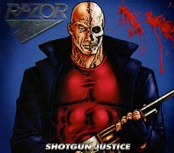 RAZOR (Canada) / Shotgun Justice + 6 (2015 reissue)