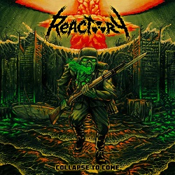 REACTORY (Germany) / Collapse To Come
