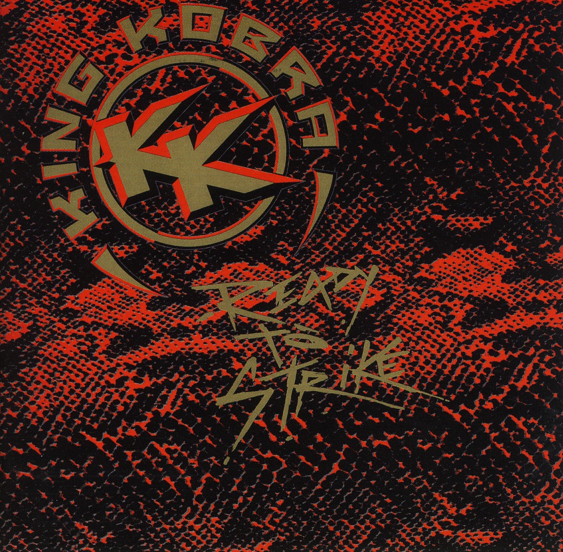 KING KOBRA (US) / Ready To Strike