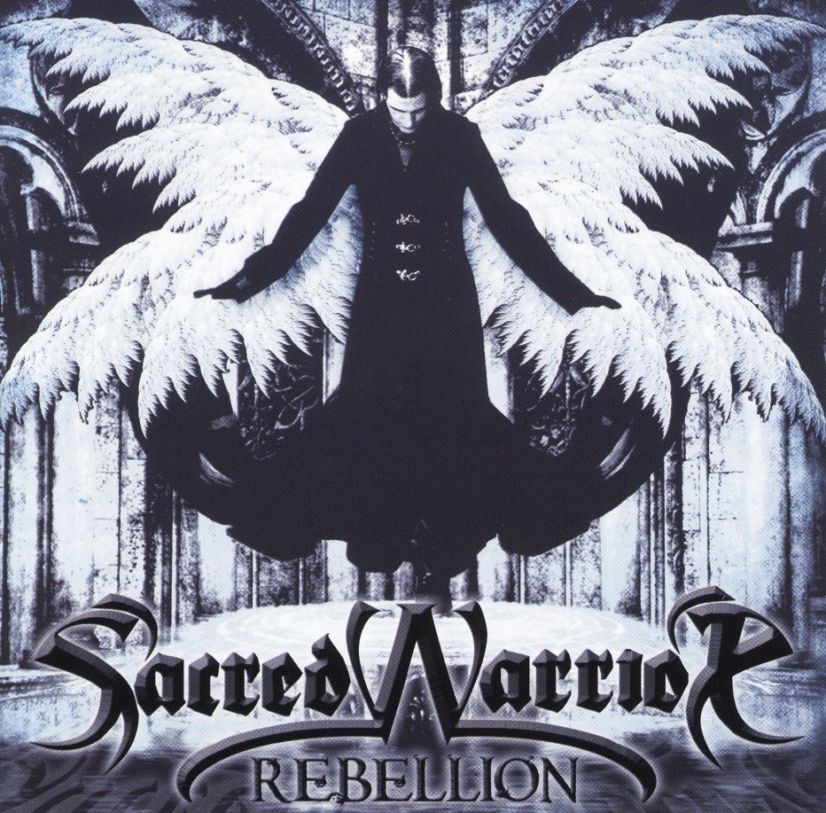 SACRED WARRIOR (US) / Rebellion + 2 (2010 reissue)