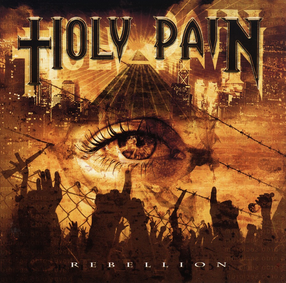 HOLY PAIN (France) / Rebellion