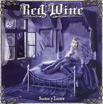 RED WINE (Spain) / Suenos Y Locura