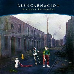 REENCARNACION (Colombia) / Visiones Terrenales