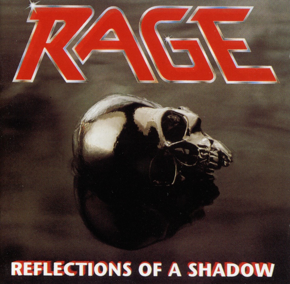 RAGE (Germany) / Reflections Of A Shadow + 5