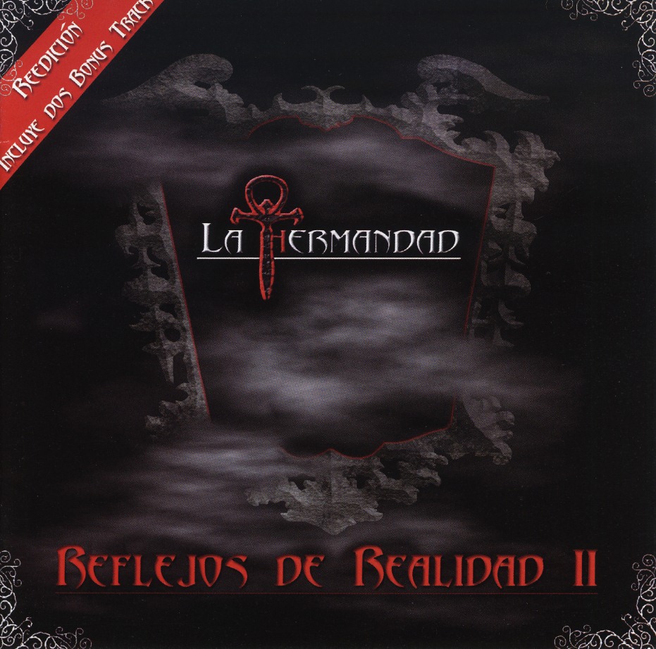 LA HERMANDAD (Spain) / Reflejos De Realidad II