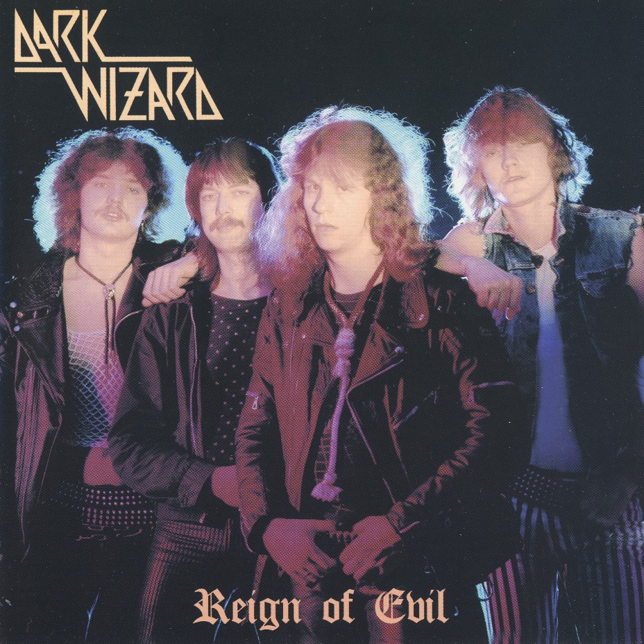 DARK WIZARD (Netherlands) / Reign Of Evil (collector's item)