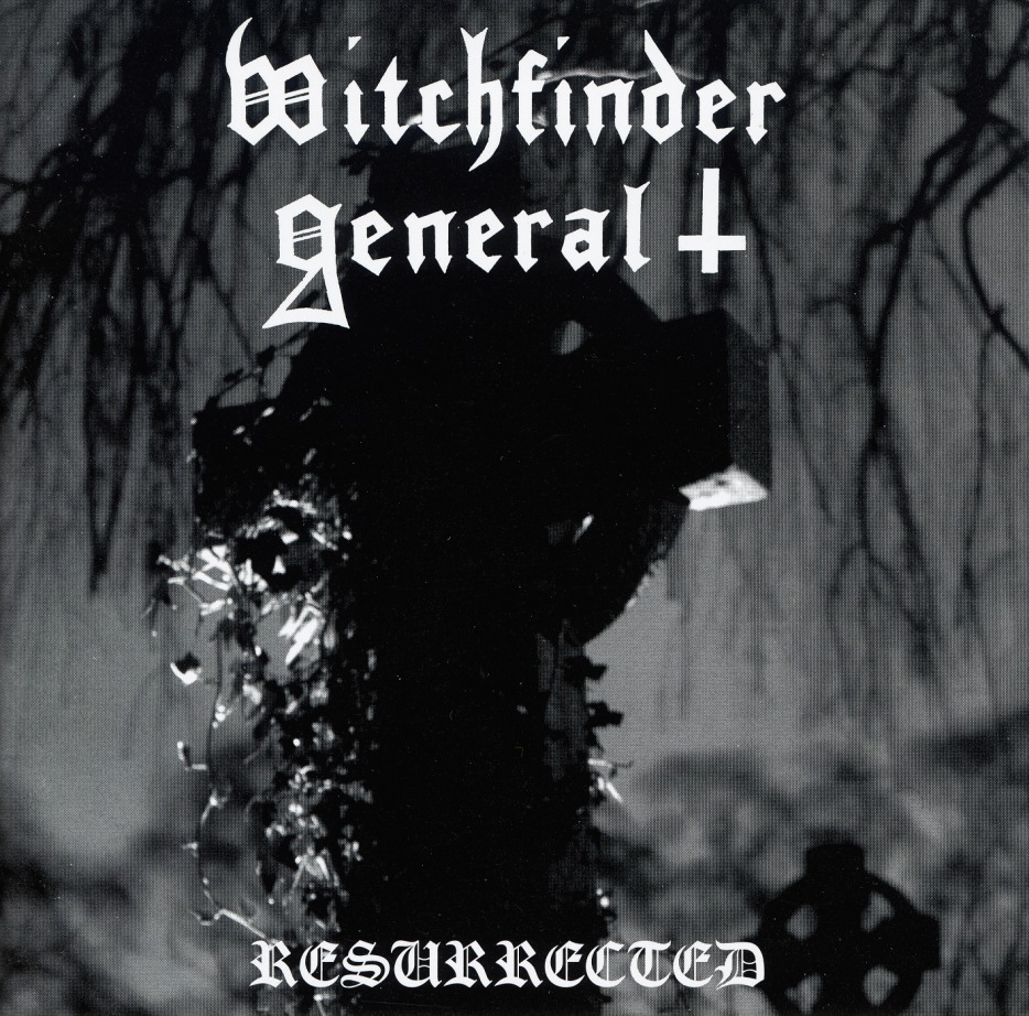 WITCHFINDER GENERAL (UK) / Resurrected