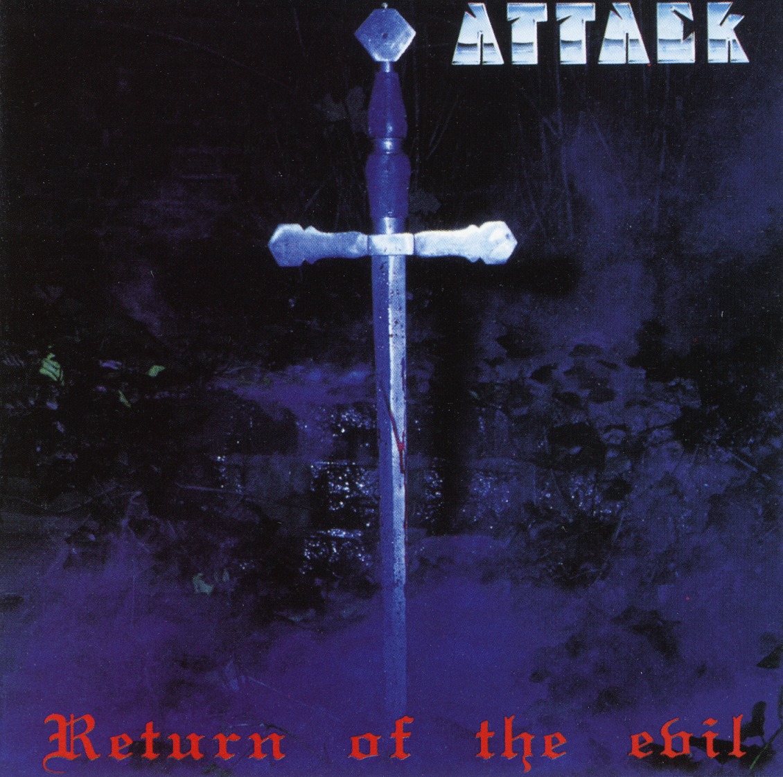 ATTACK (Germany) / Return Of The Evil (collector's item)
