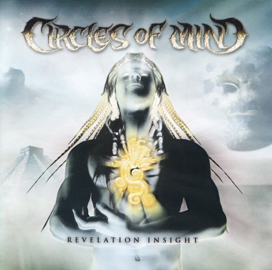 CIRCLES OF MIND(Mexico) / Revelation Insight
