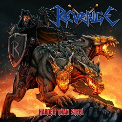 REVENGE (Colombia) / Harder Than Steel (Germany edition)