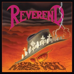 REVEREND (US) / World Won't Miss You + 4 (Deluxe Edition)