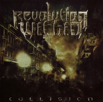 REVOLUTION WITHIN (Portugal) / Collision