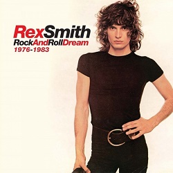 REX SMITH (US) / Rock And Roll Dream 1976-1983 (6CD box set)