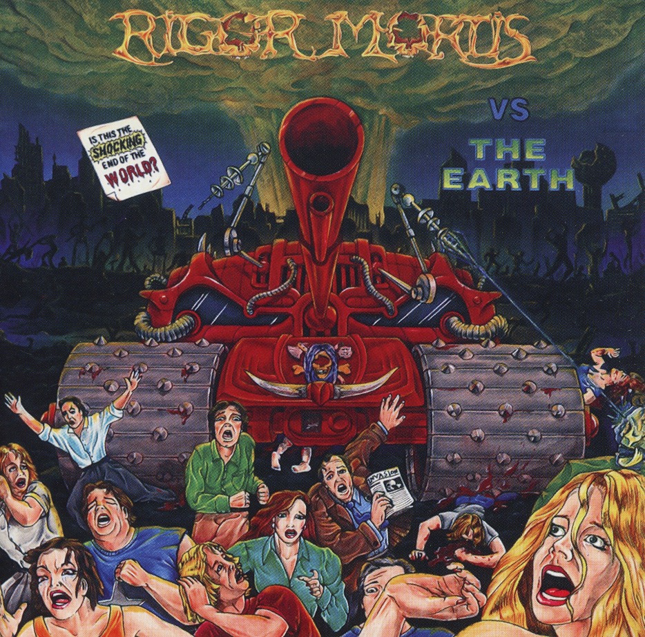 RIGOR MORTIS (US) / Rigor Mortis vs. The Earth