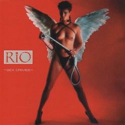 RIO (UK) / Sex Crimes (collector's item)